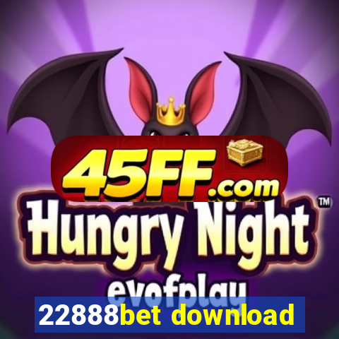 22888bet download